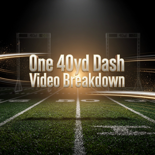 One 40yd Video🎥 Breakdown